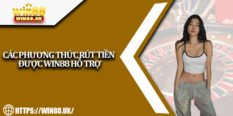 Rút Tiền Win88
